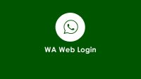 Cara Mengakses WhatsApp Web di HP
