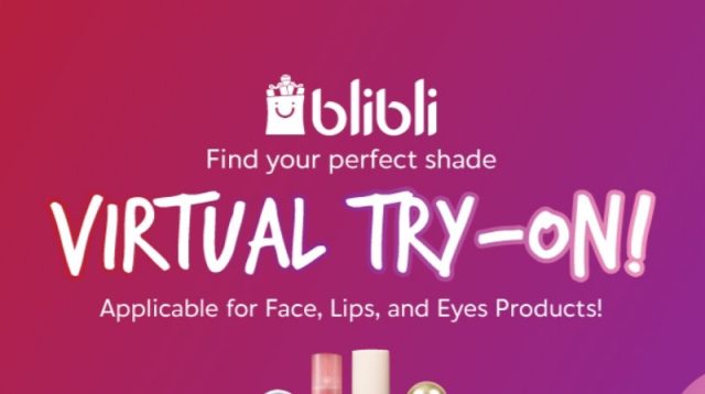 Fitur Terbaru Virtual Try On Kini Sudah Tersedia Di Blibli