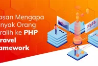 Kenapa-Laravel-Menjadi-Framework-PHP-Paling-Populer